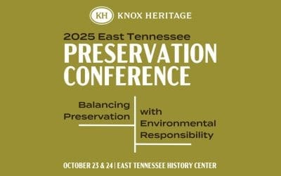 2025 East Tennessee Preservation Conference